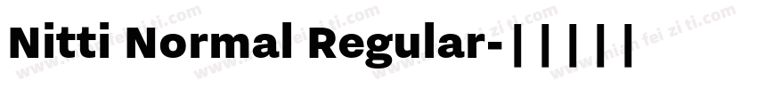 Nitti Normal Regular字体转换